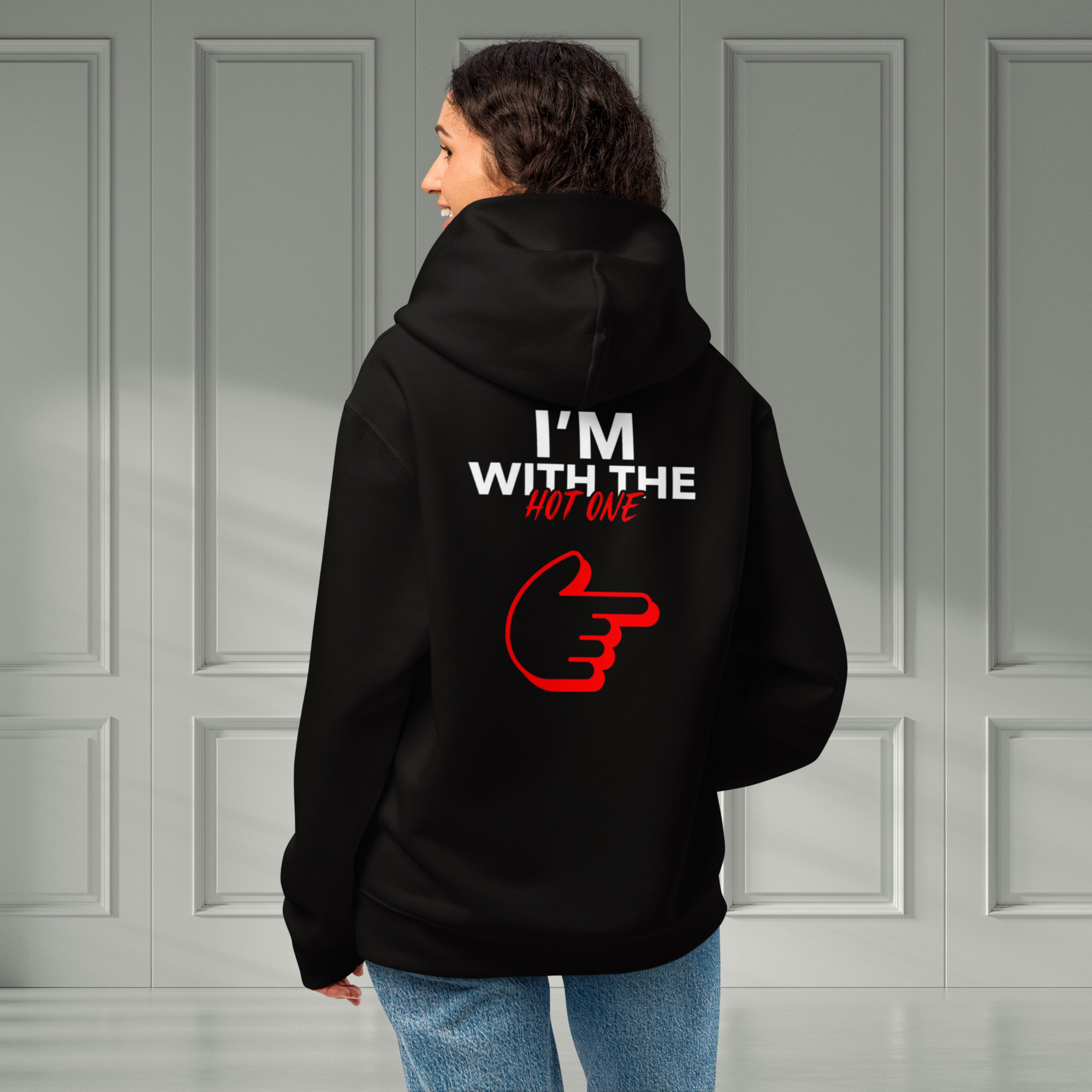 I´m with the Hot One