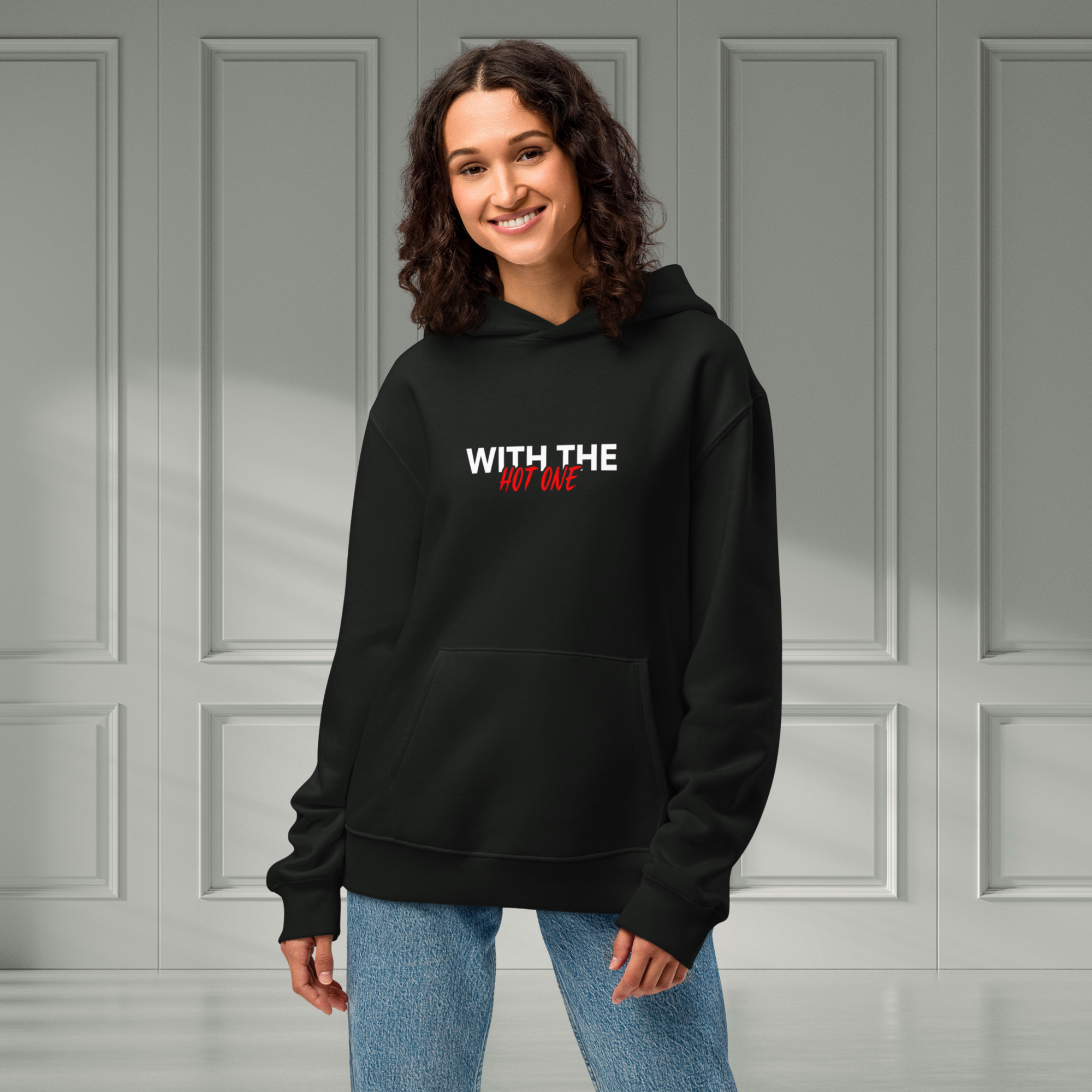 I´m with the Hot One